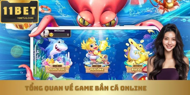 Giới thiệu tổng quan về trò chơi đang làm mưa làm gió hiện nay